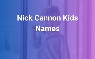 Nick Cannon Kids Names & Stories: Full List and Insights
