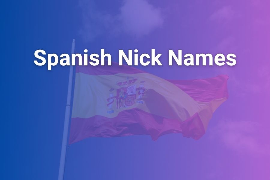 spanish nick names